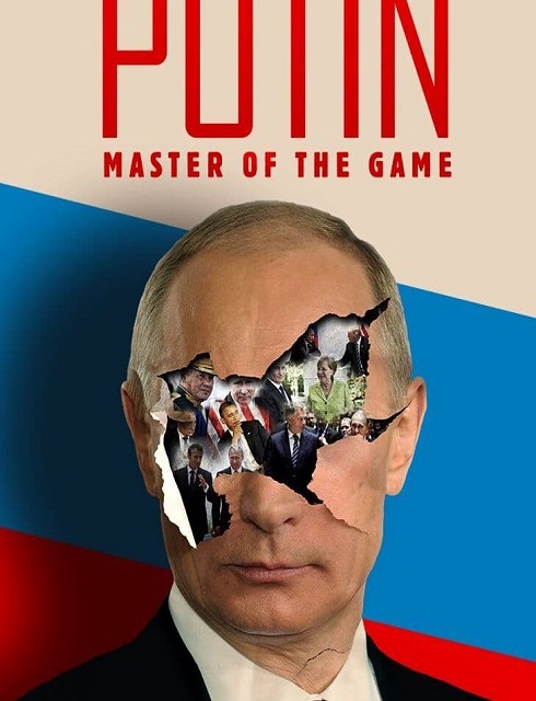 فيلم بوتين سيد اللعبة Putin Master Of The Game 2022 مترجم اون لاين