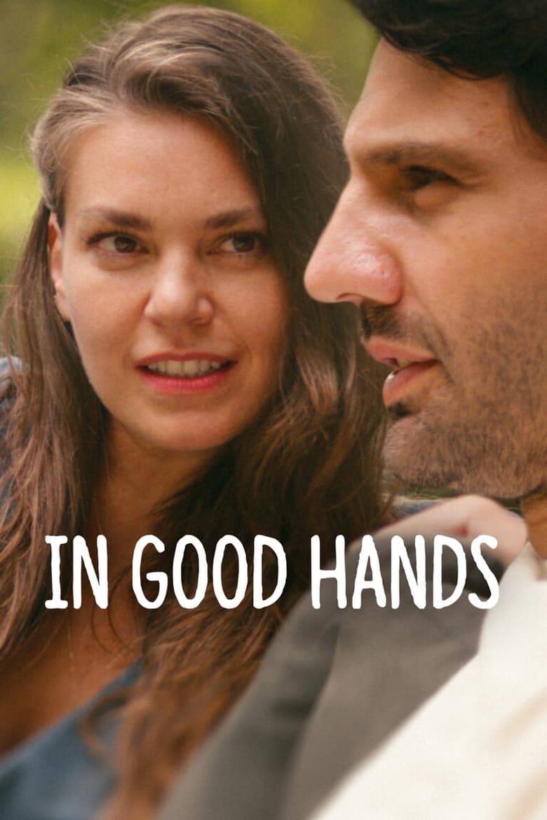 فيلم In Good Hands 2022 مترجم اون لاين