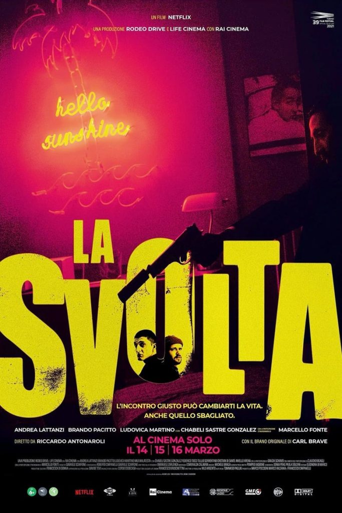 فيلم La svolta 2021 مترجم اون لاين