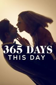 فيلم 365 Days: This Day 2022 مترجم اون لاين