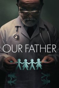 فيلم Our Father 2022 مترجم اون لاين