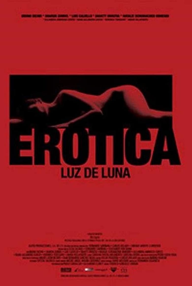 فيلم Erótica: Luz de Luna 2008 اون لاين للكبار فقط