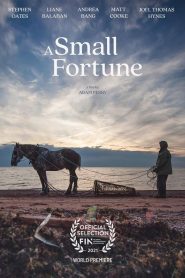 فيلم A Small Fortune 2021 مترجم اون لاين