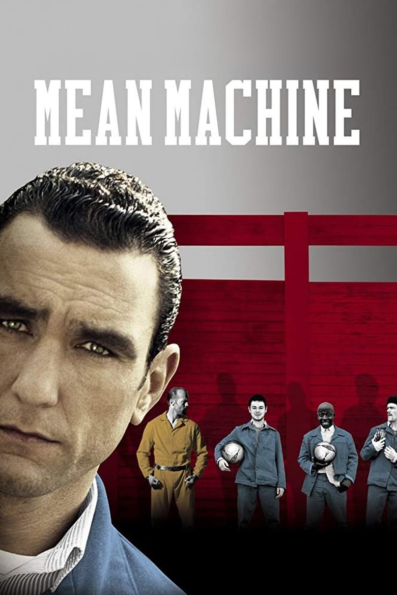فيلم Mean Machine 2001 مترجم اون لاين