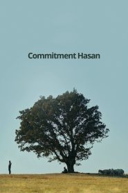 فيلم Commitment Hasan 2021 مترجم اون لاين