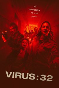 فيلم Virus:32 2022 مترجم اون لاين