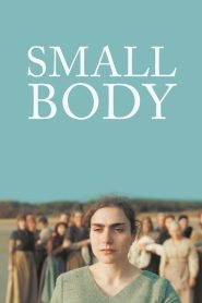 فيلم Small Body 2021 مترجم اون لاين