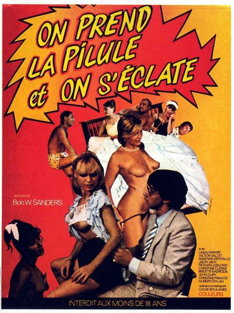 فيلم On prend la pilule et on s’éclate 1984 اون لاين للكبار فقط
