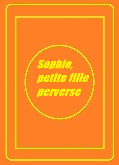فيلم Sophie, petite fille perverse 1978 اون لاين للكبار فقط