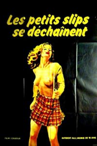فيلم Les petits slips se déchaînent 1981 اون لاين للكبار فقط