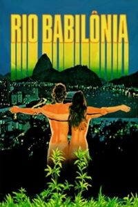 فيلم Rio Babilônia 1982 اون لاين للكبار فقط