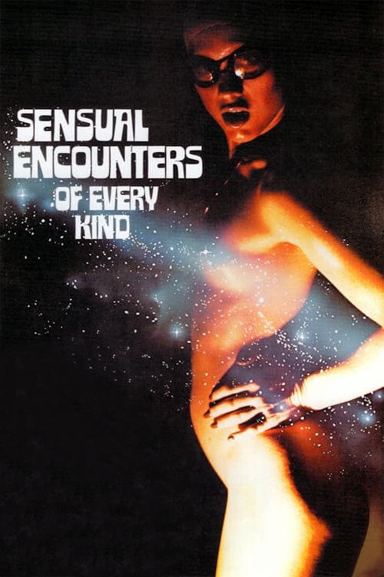 فيلم Sensual Encounters of Every Kind 1978 اون لاين للكبار فقط
