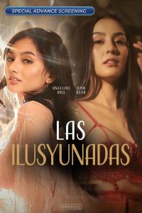 فيلم Las Ilusyunadas 2025 اون لاين للكبار فقط