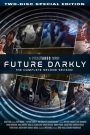 فيلم Future Darkly: The Complete Second Season 2019 اون لاين للكبار فقط