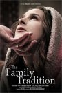فيلم The Family Tradition 2018 اون لاين للكبار فقط