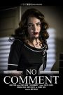 فيلم No Comment 2022 اون لاين للكبار فقط