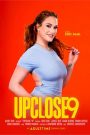 فيلم UpClose 9 2025 اون لاين للكبار فقط